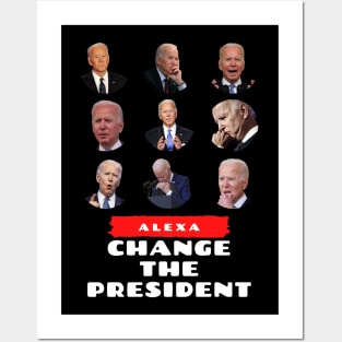 Alexa Change The President Posters and Art